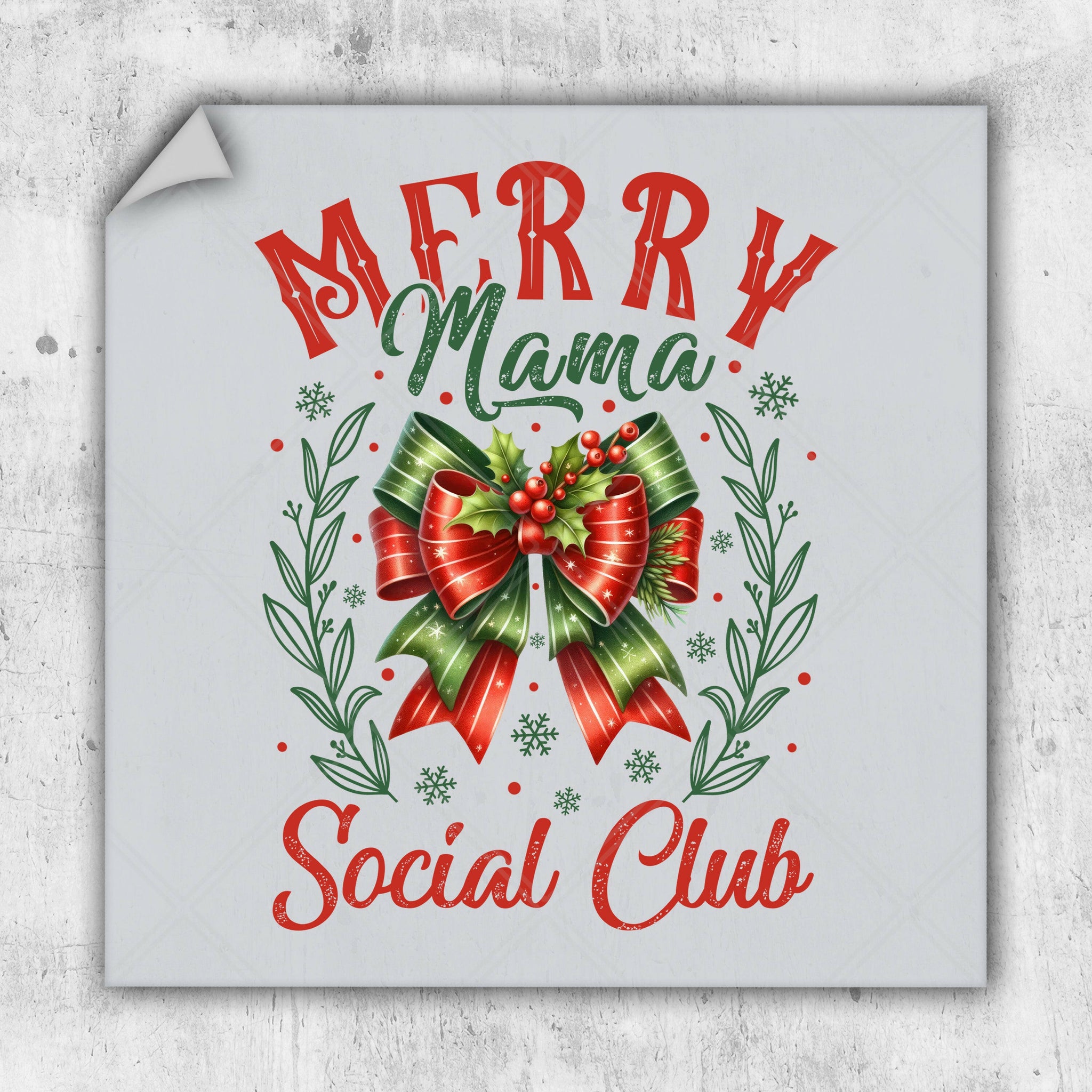 a merry mama social club sign with a bow