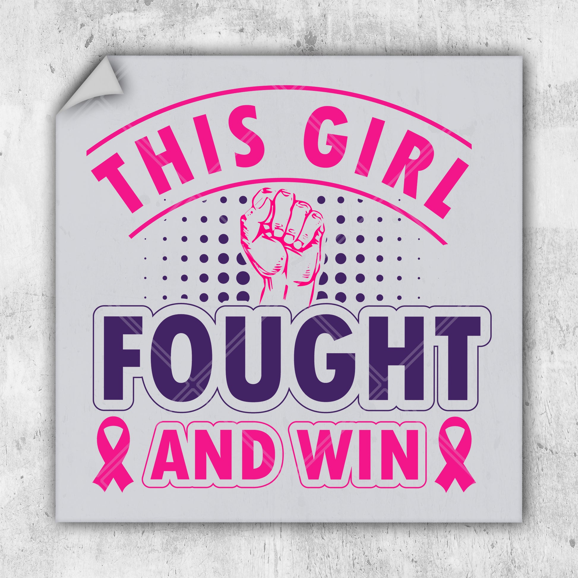 a sticker that says, this girl fought and win