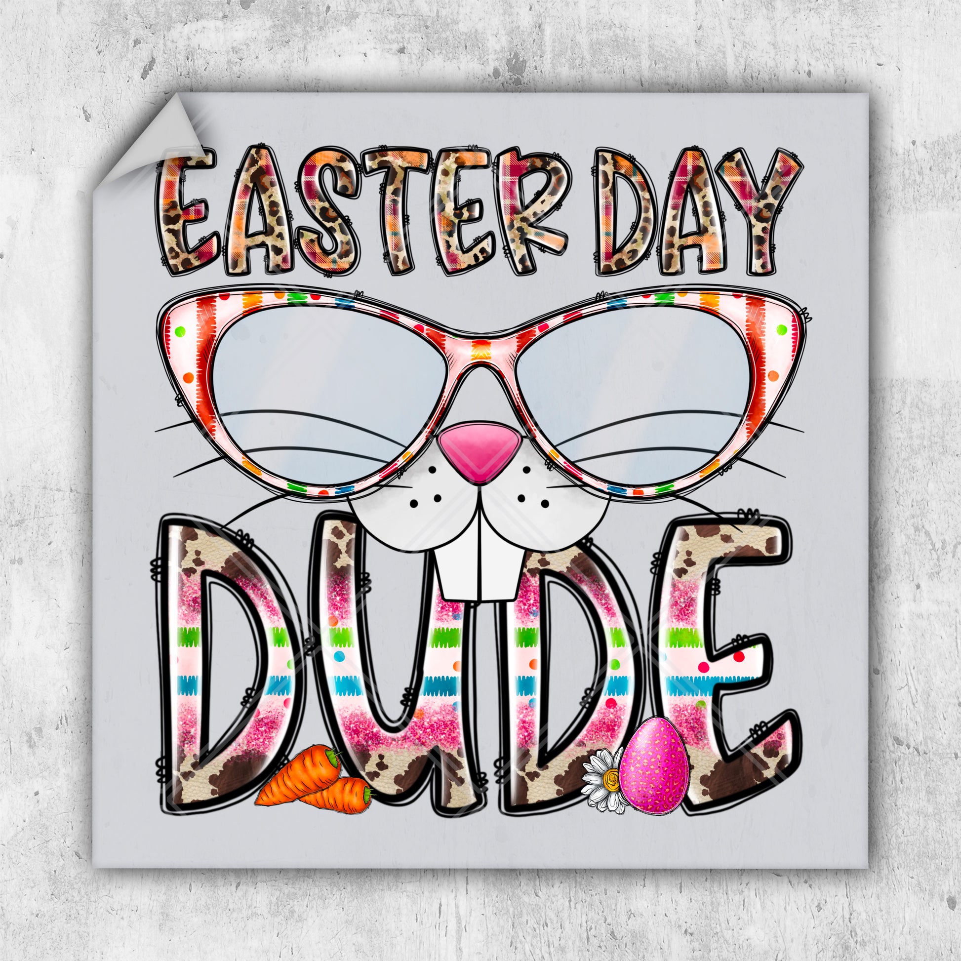 a sticker with the words easter day dude on it