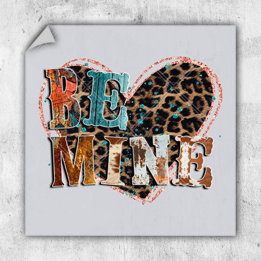 a picture of a heart with the words be mine