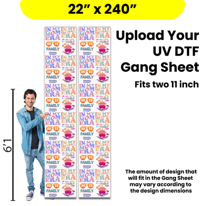 Upload Your UV DTF Gang Sheet - UV DTF Transfers - High Quality - Full Color