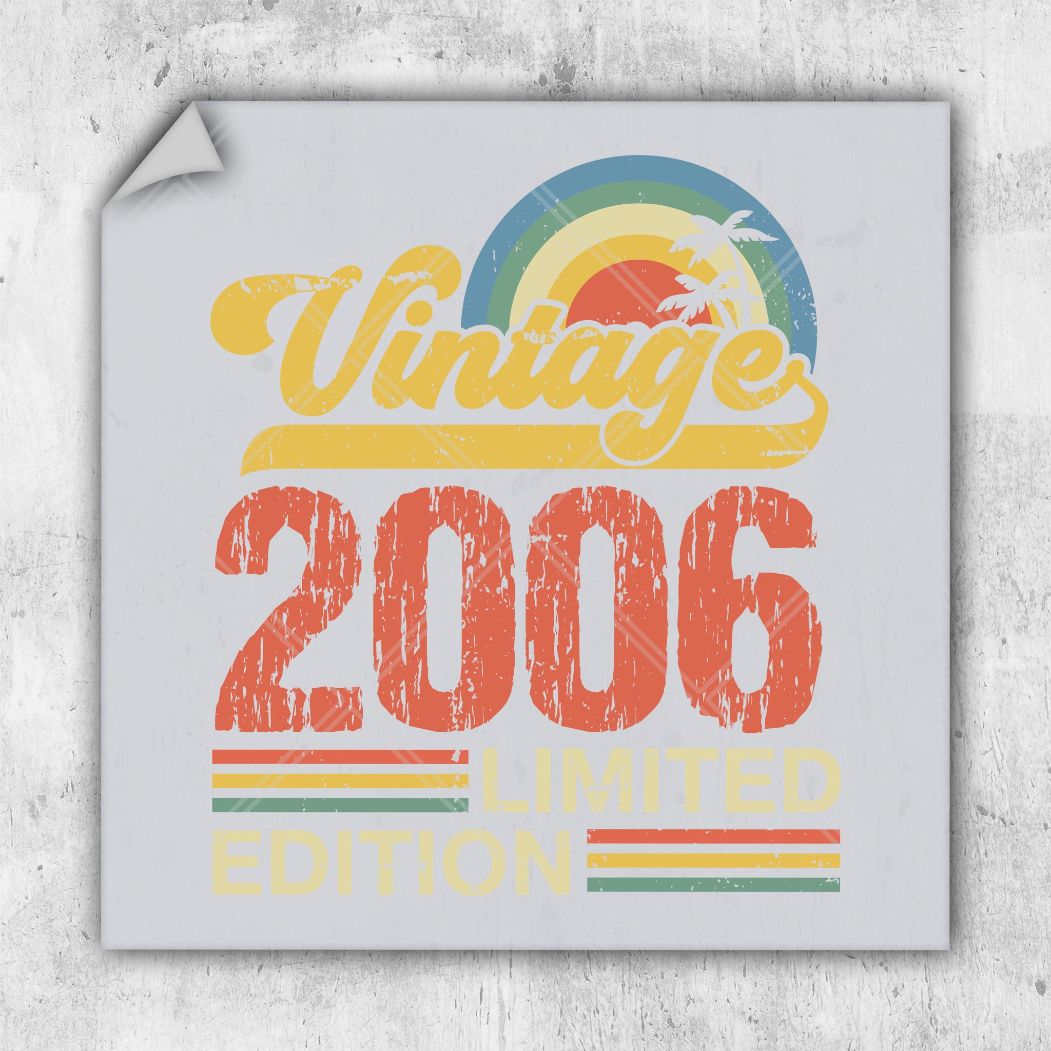 a picture of a sign that says vintage 2006