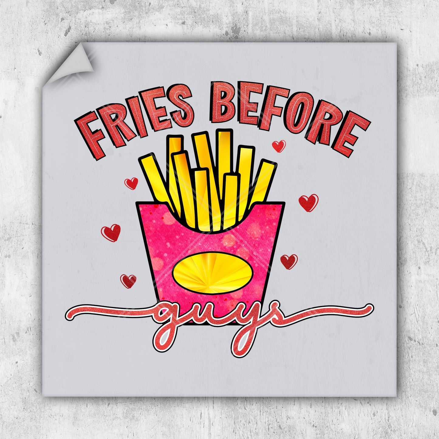 a picture of fries before guys