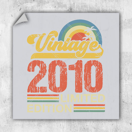 a sign that says vintage 2010 limited on it