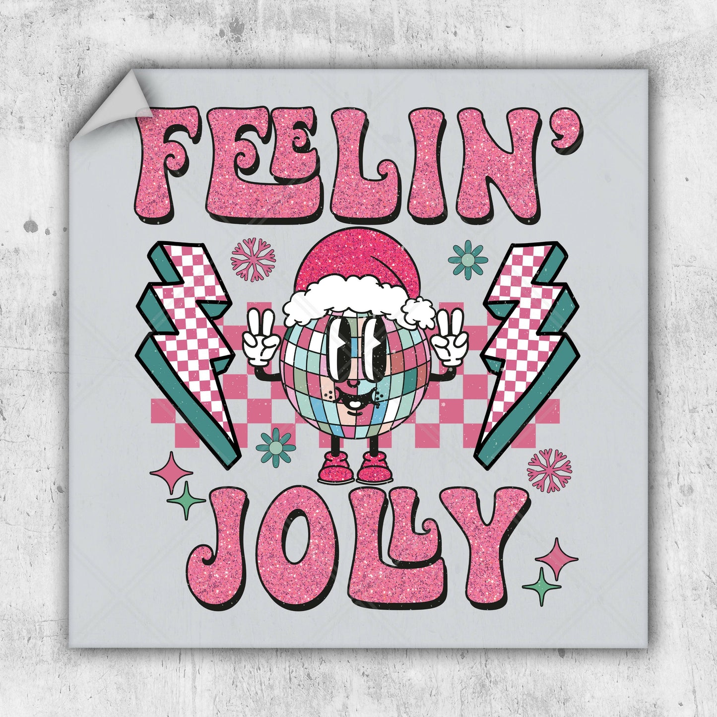 a sticker with the words feelin'jolly on it