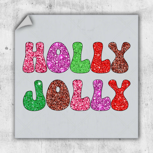 Faux Glitter Holly Jolly - DTF Transfer - Ready To Press - Christmas DTF Transfers.