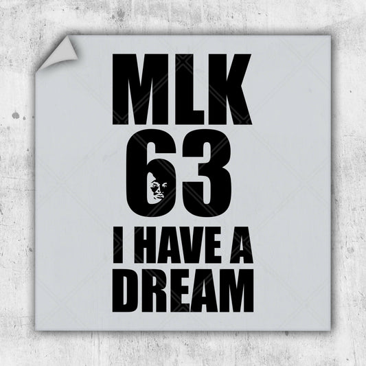 a sign that says milk 63 i have a dream