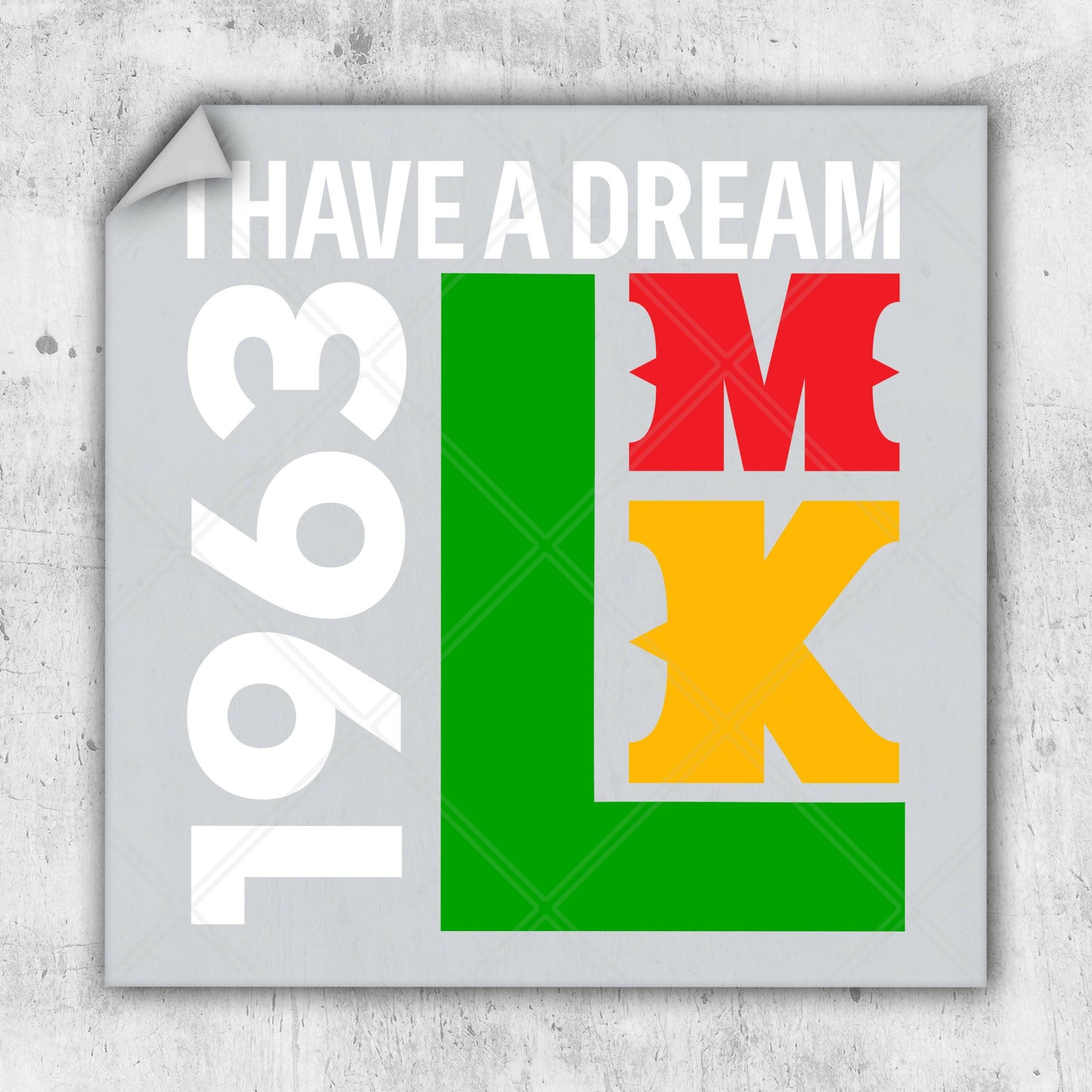 a sticker with the words i have a dream on it