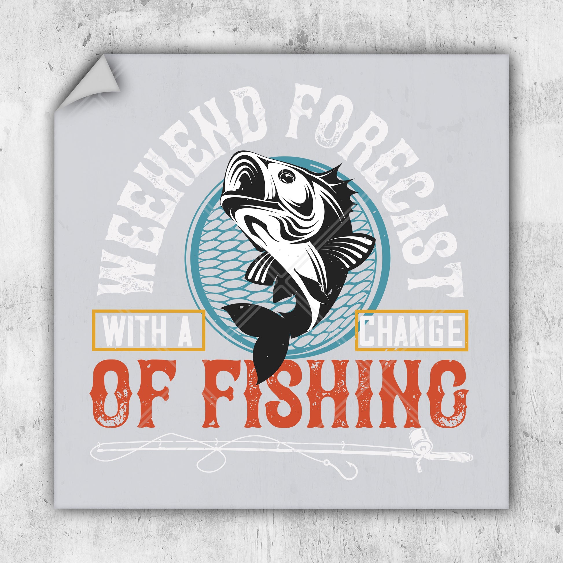 a sign with a fish on it that says weekend for fishing