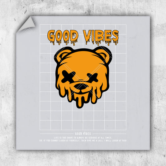 a picture of a bear with the words good vibes on it