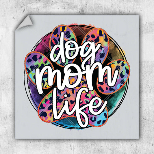 a sticker with the words dog mom life on it