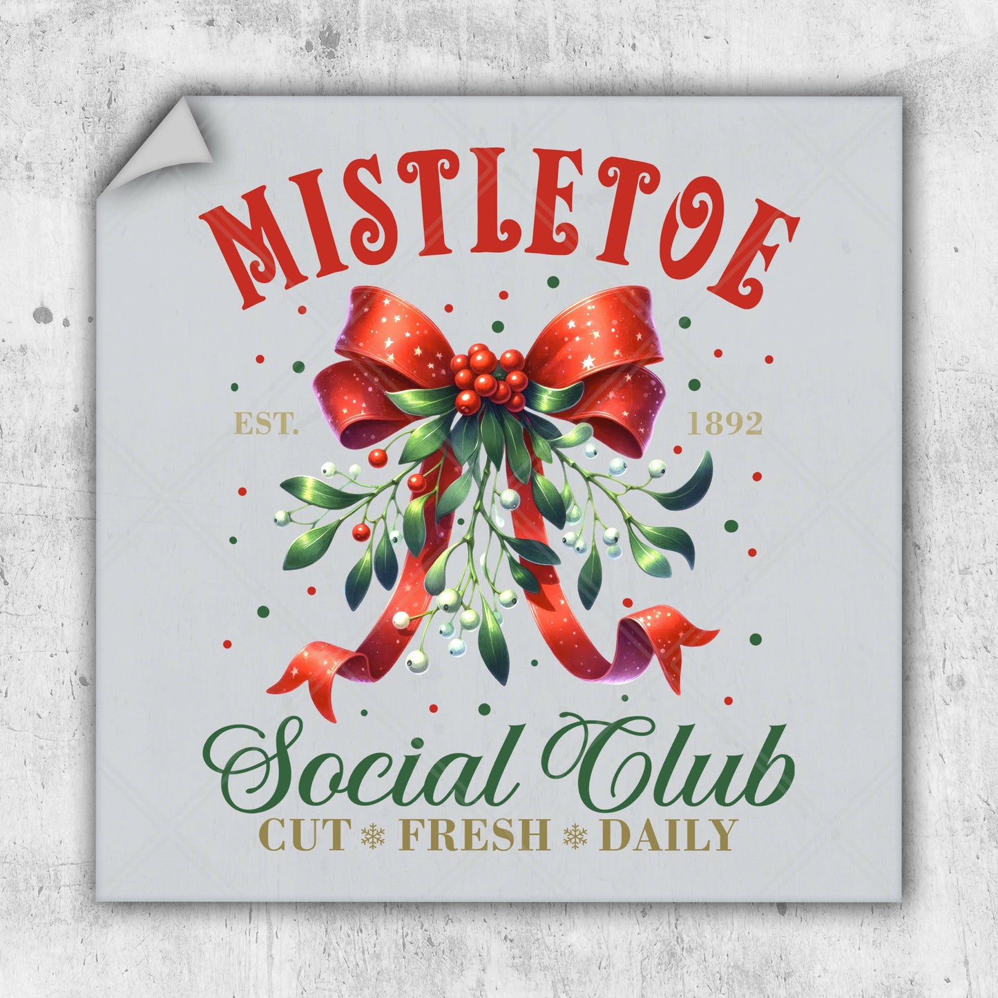 a sign that says mistlet toe social club cut and fresh daily