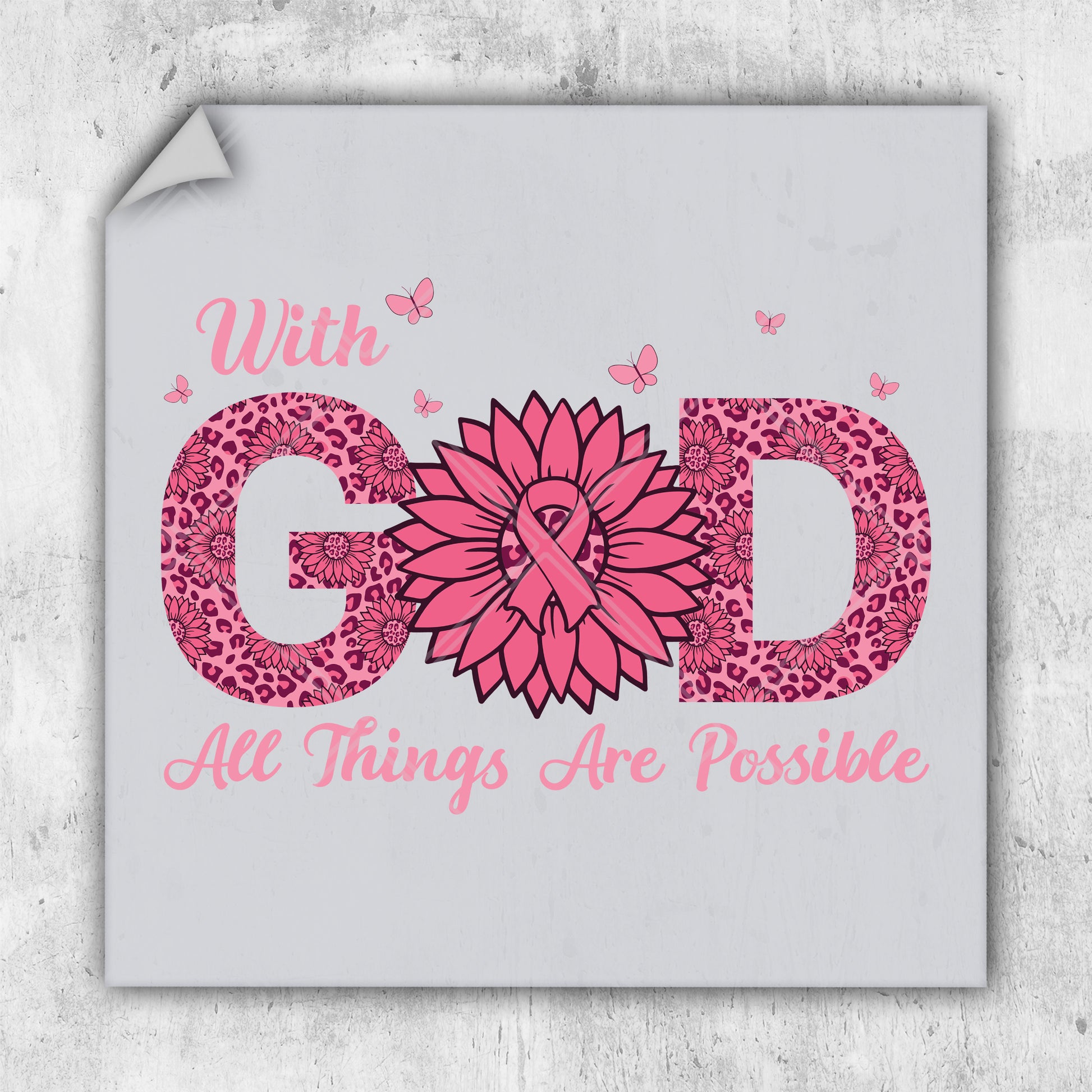 a picture of a pink flower with the words god all things are possible