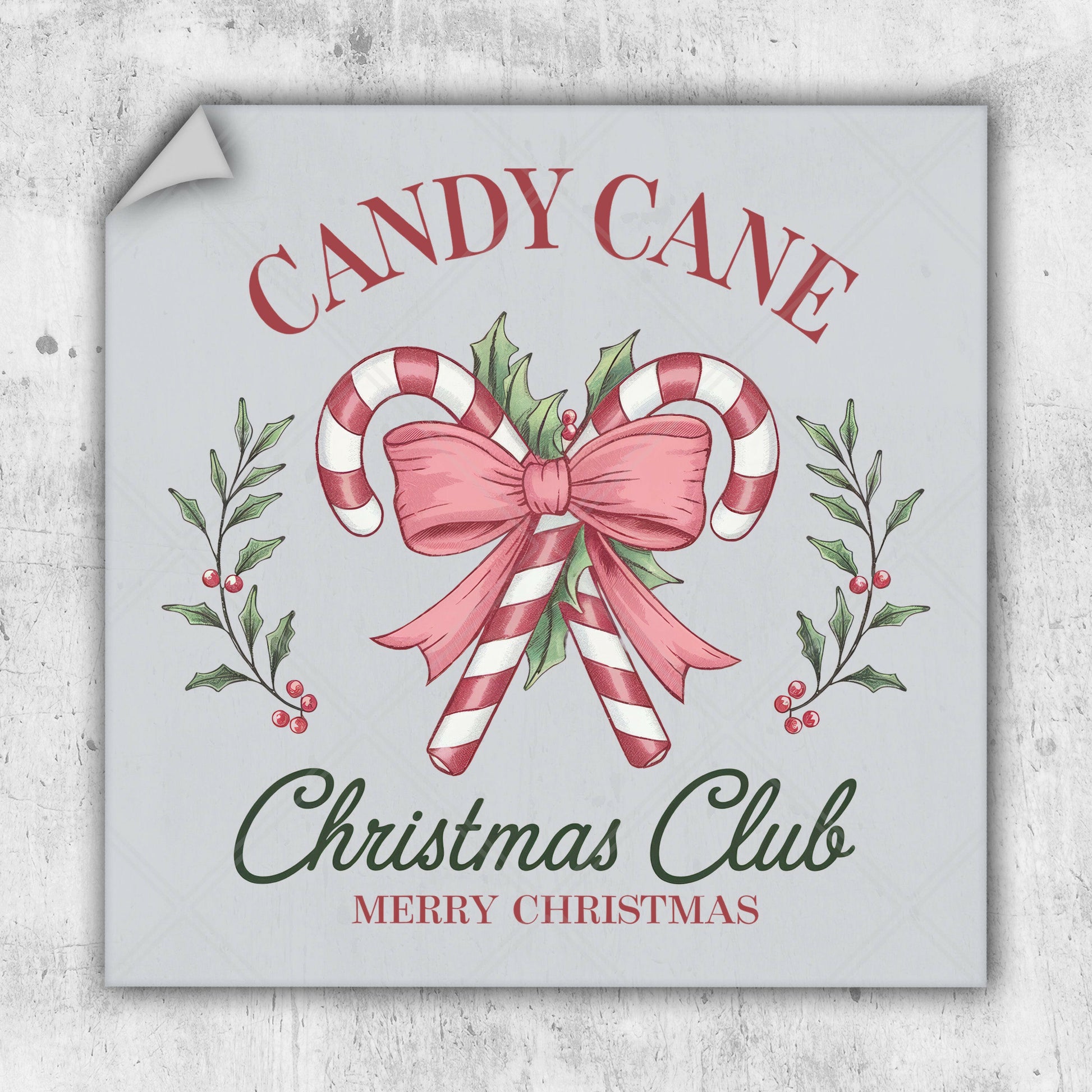 Candy Cane Christmas Club - DTF Transfer - Ready To Press - Christmas DTF Transfers.