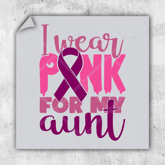 i wear pink for my aunt breast cancer awareness sticker