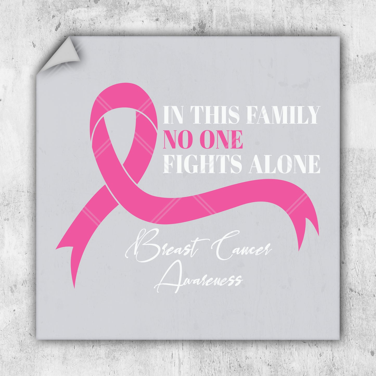 a pink ribbon with the words breast cancer awareness in this family no one fights alone