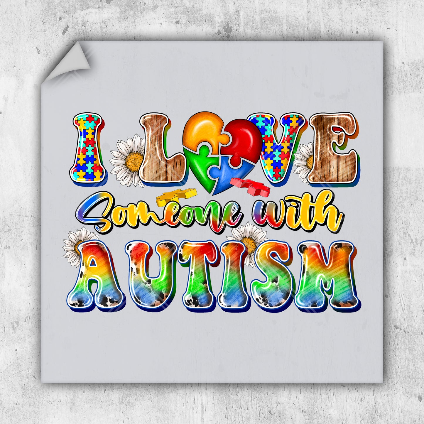 a poster with the words love someone with autism