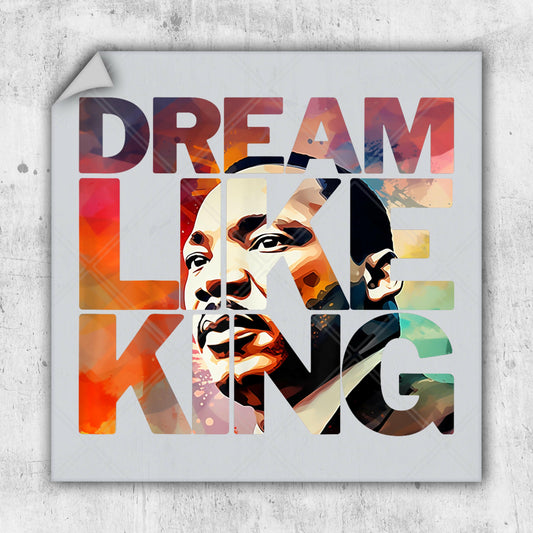 a picture of a martin luther king with the words dream like king