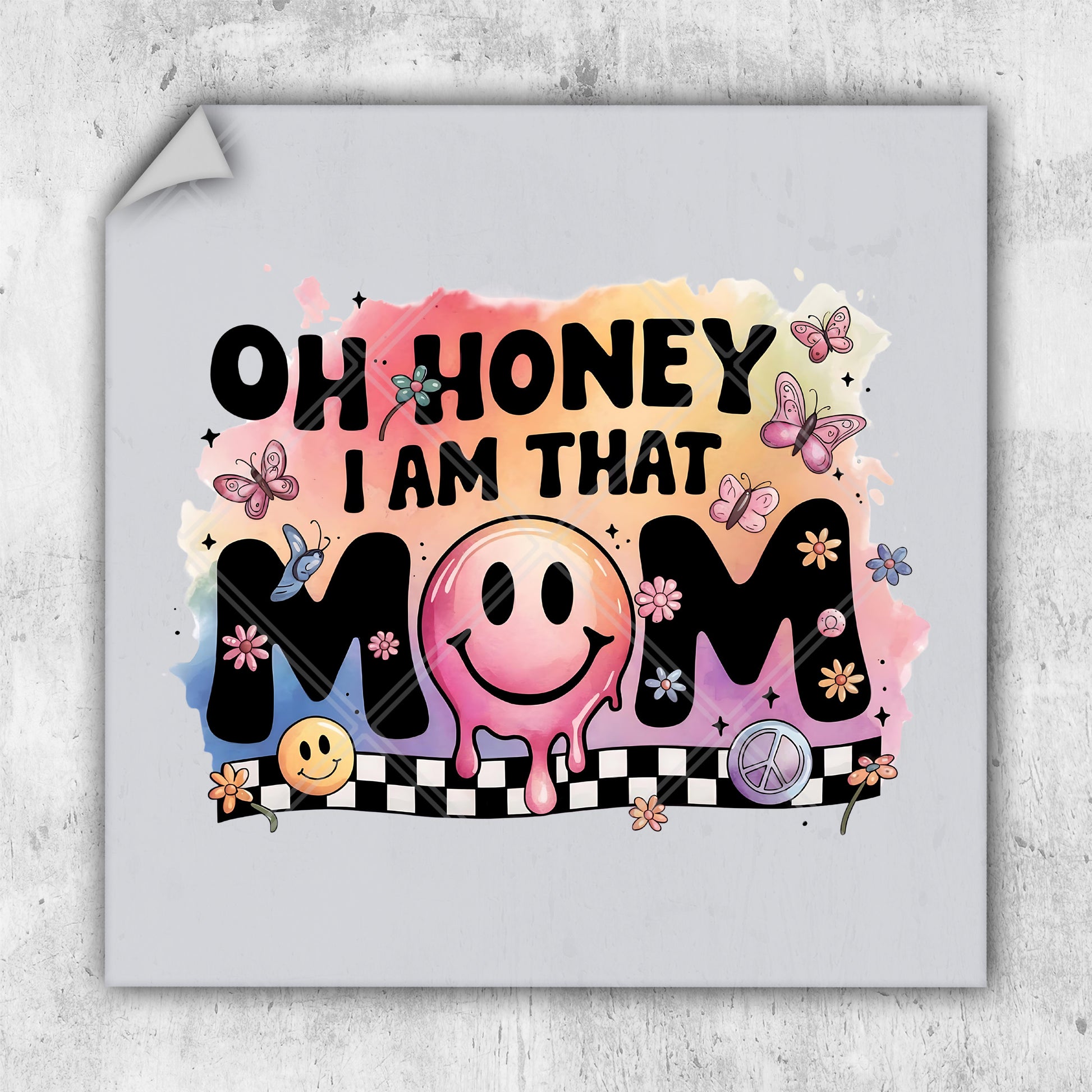 a mother's day card with the words oh honey i'm that mom