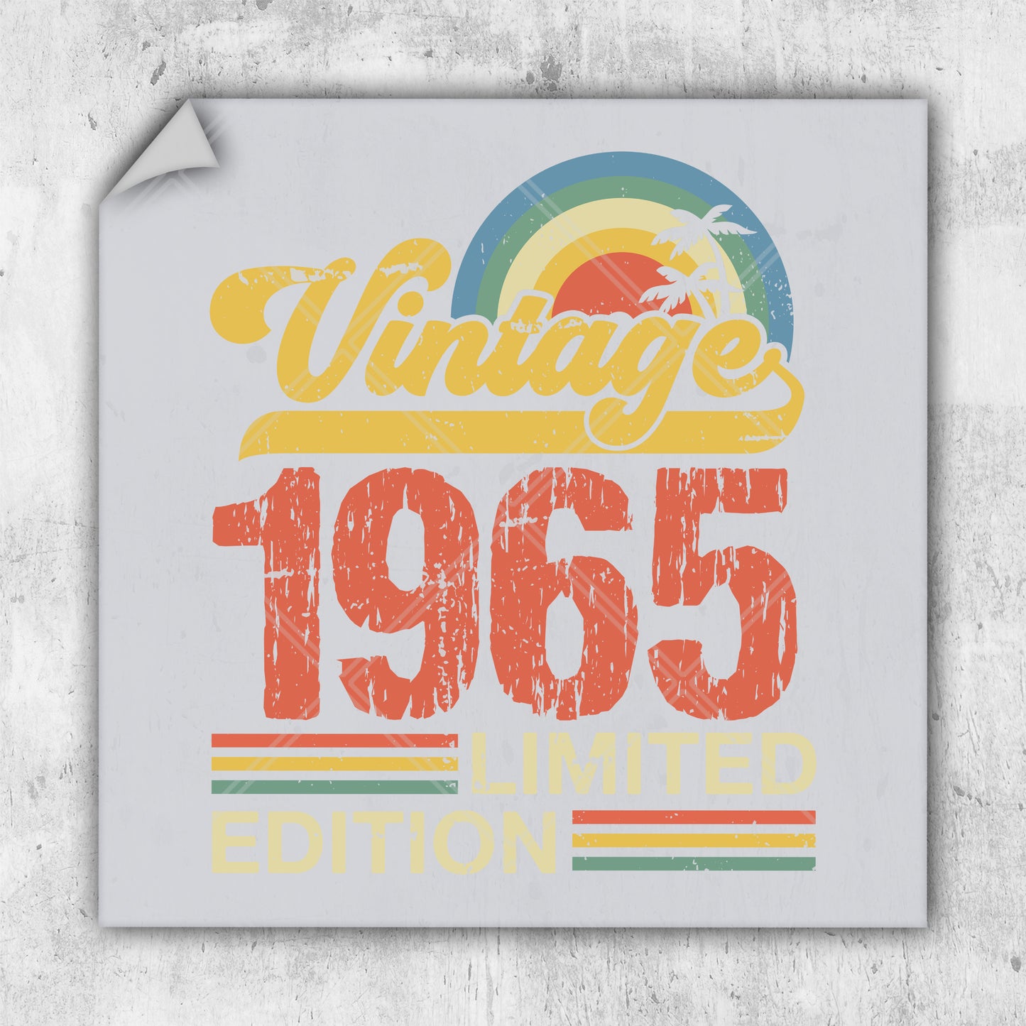 a picture of a sign that says vintage 1965 limited