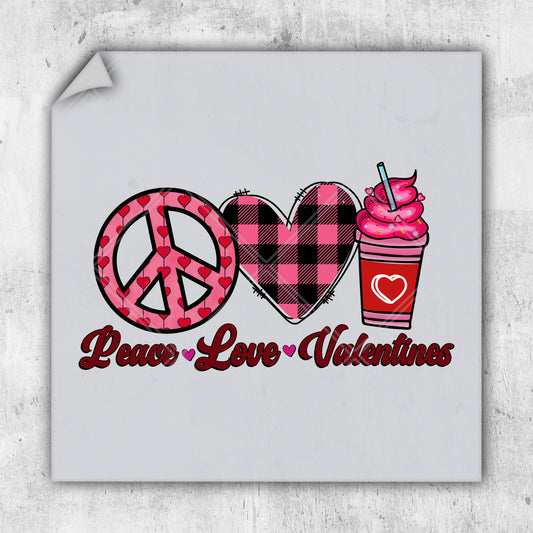 peace love valentines with a cup of coffee and a drink