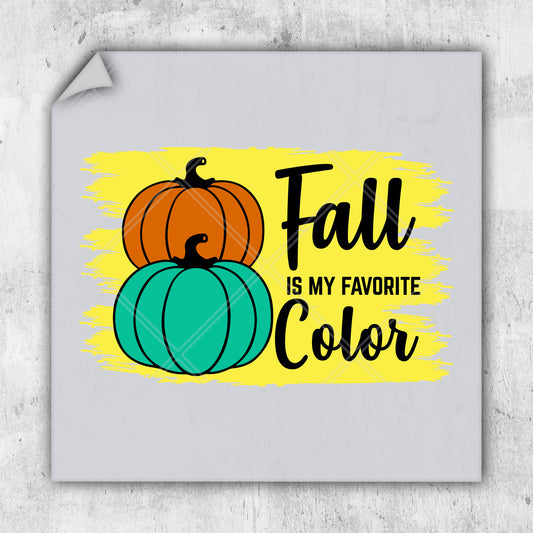 a picture of a pumpkin with the words fall is my favorite color