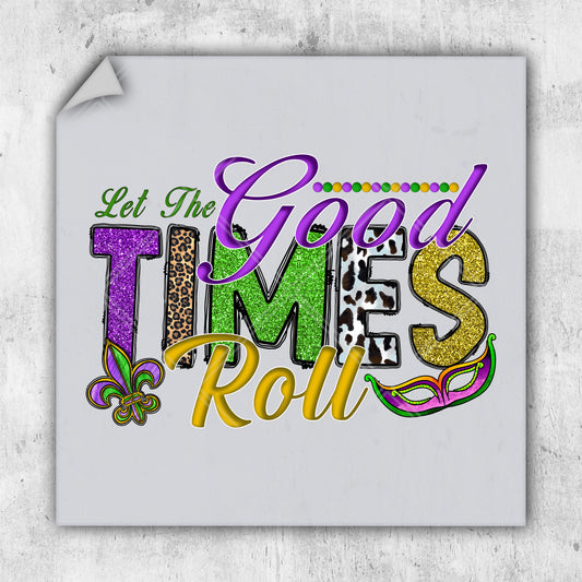 let the good times roll sign with mardi gras decorations