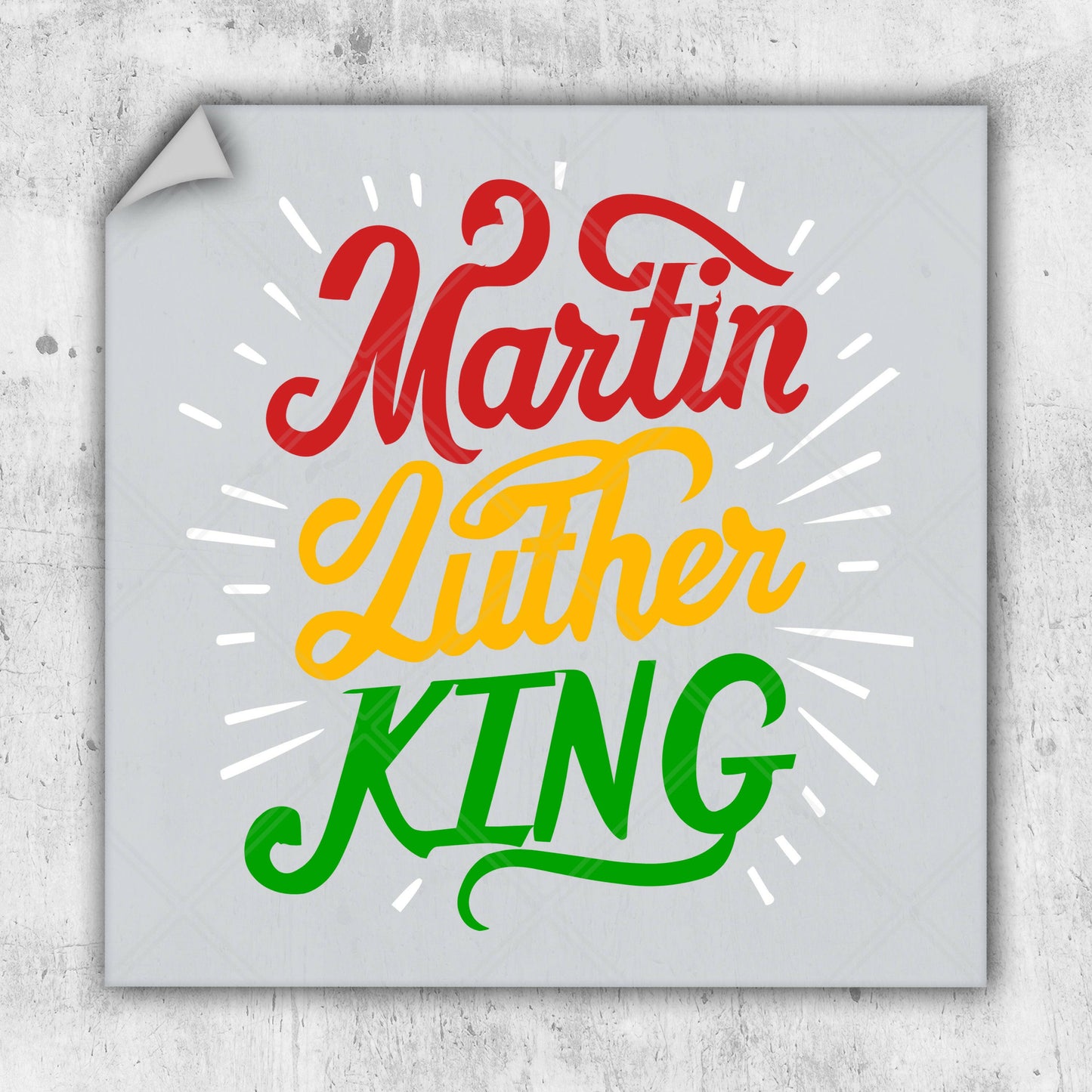 a sticker with the words martin luther king on it