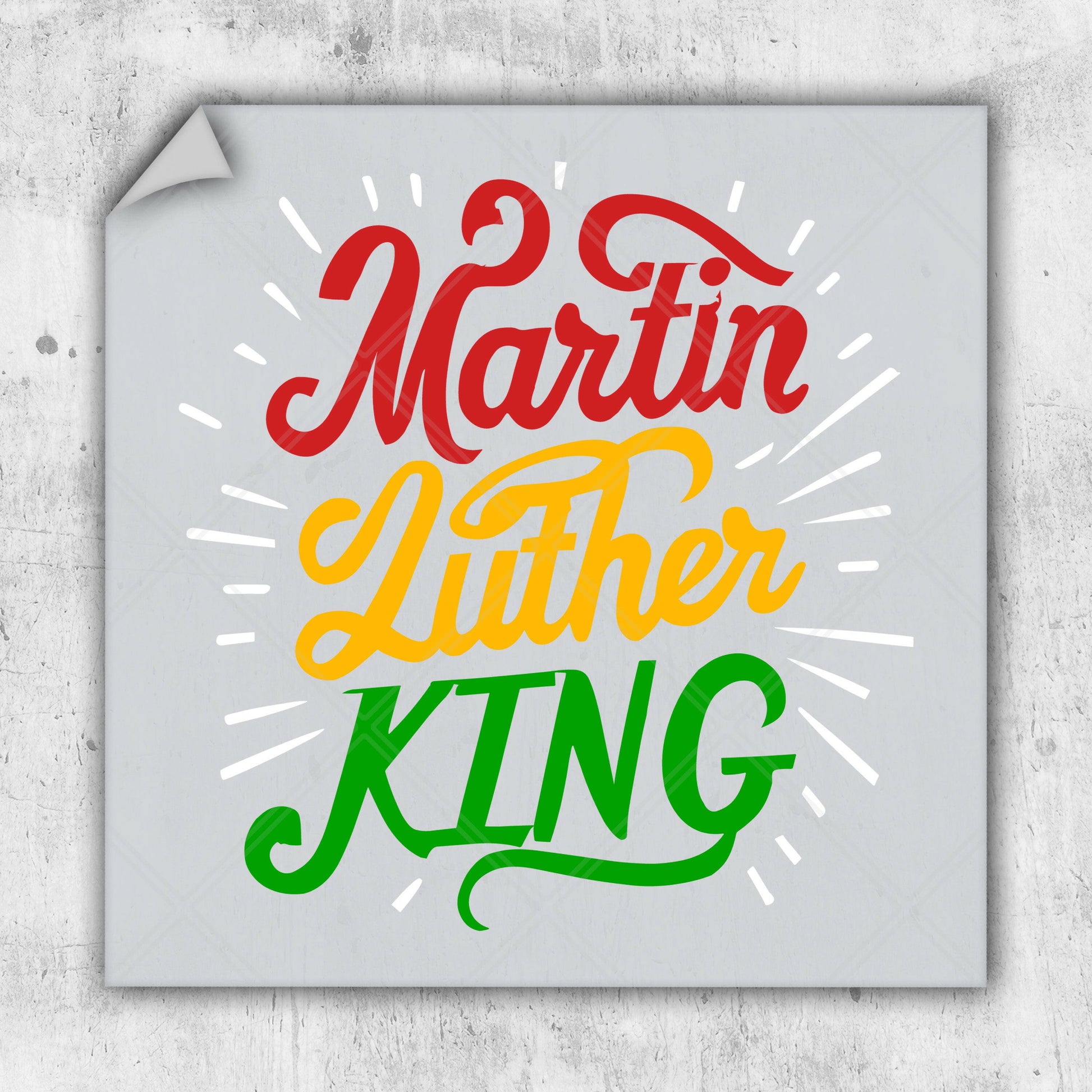 a sticker with the words martin luther king on it