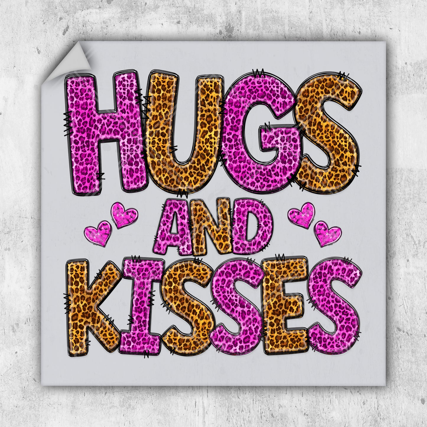 a sticker with the words hugs and kisses on it