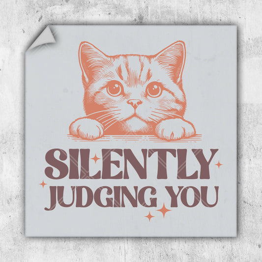 a sticker that says silently judging you