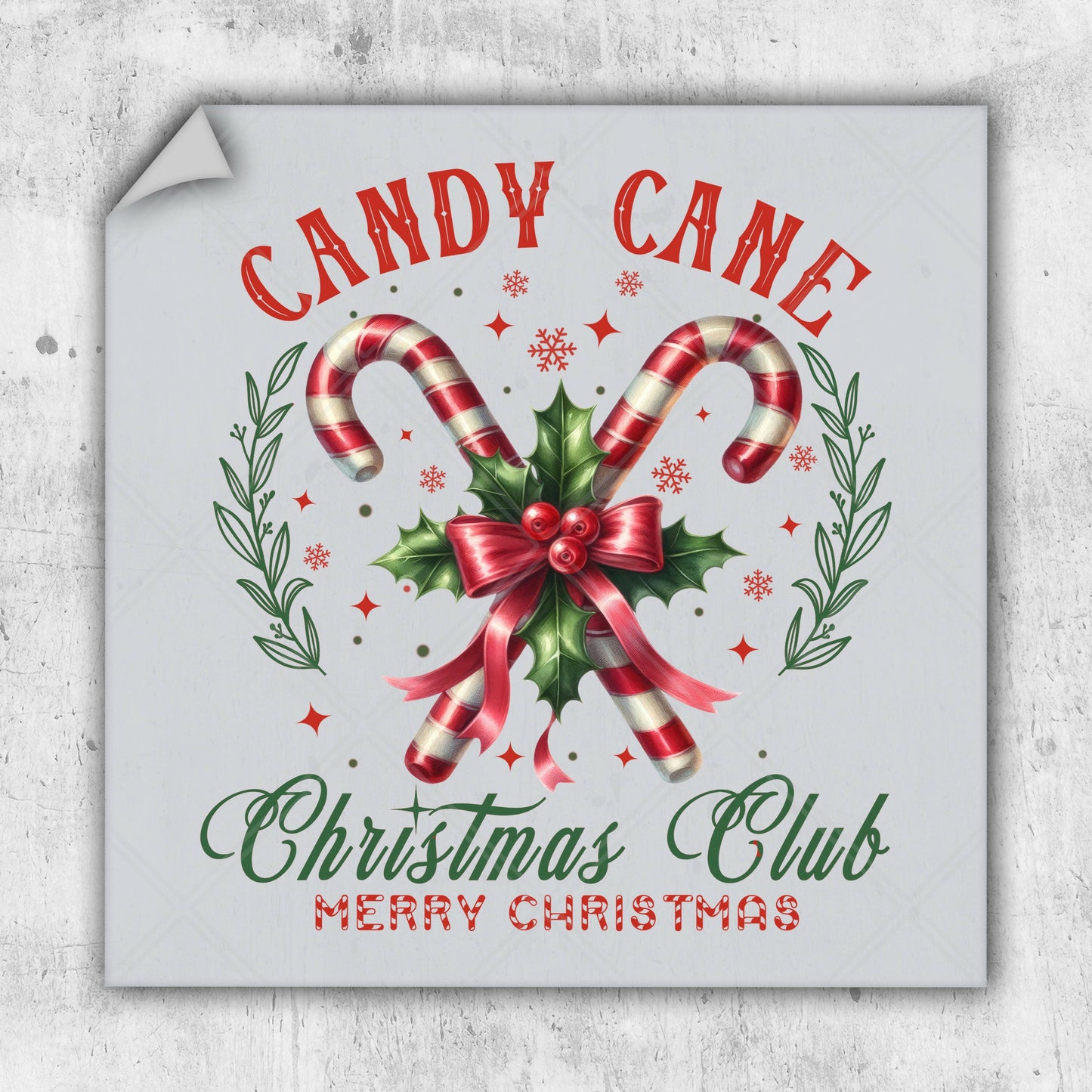 Candy Cane Christmas Club - DTF Transfer - Ready To Press - Christmas DTF Transfers.