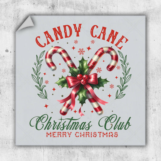 Candy Cane Christmas Club - DTF Transfer - Ready To Press - Christmas DTF Transfers.