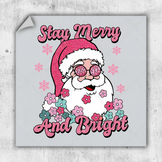 a sticker with a santa clause on it that says stay merry and bright