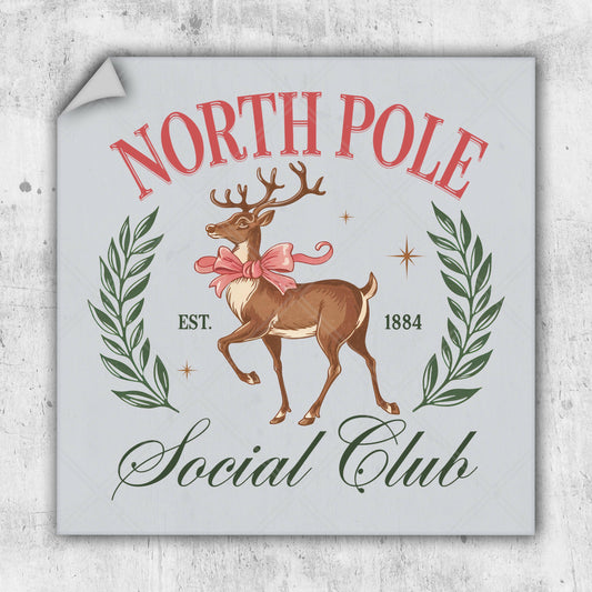 North Pole Social Club - DTF Transfer - Ready To Press - Christmas DTF Transfers.