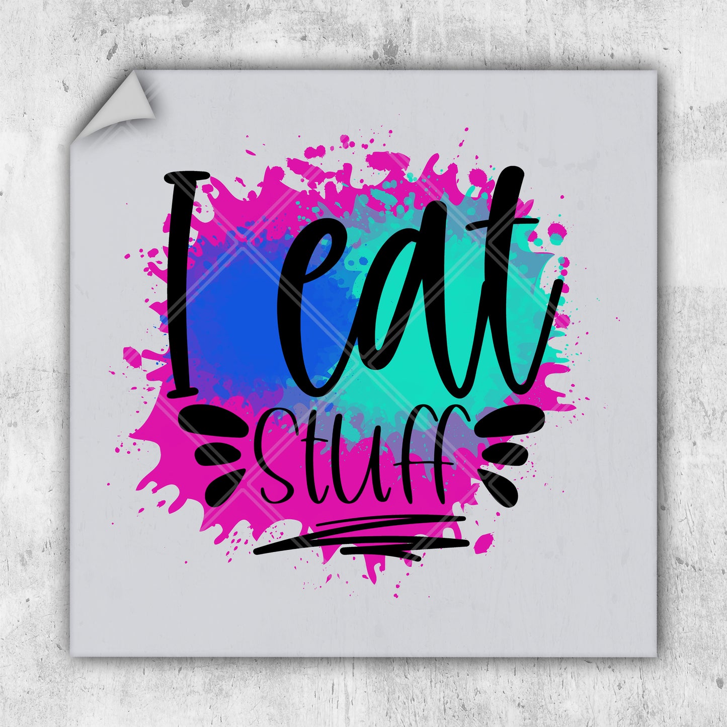 a square sticker with the words eat stuff on it