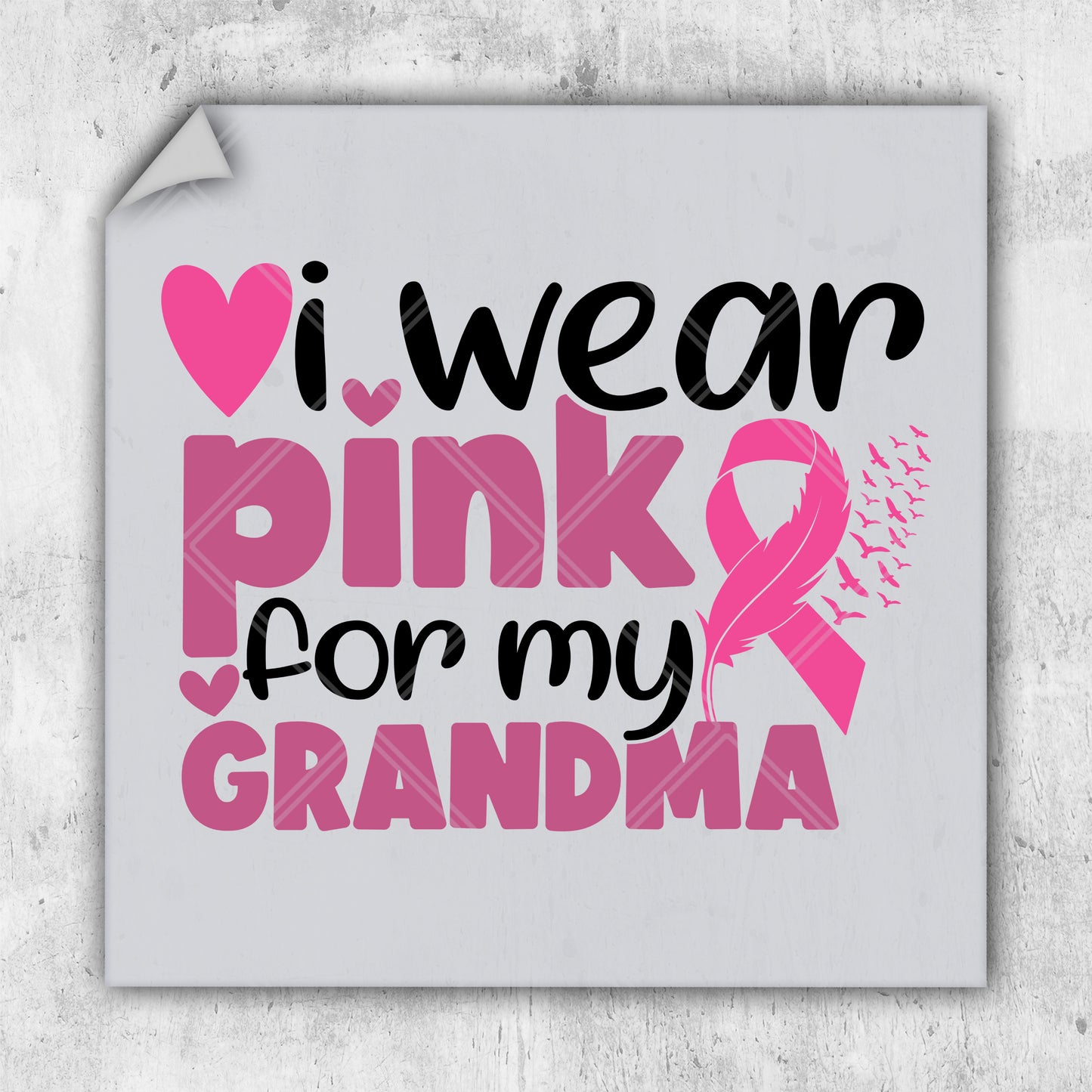 i wear pink for my grandma breast cancer sticker