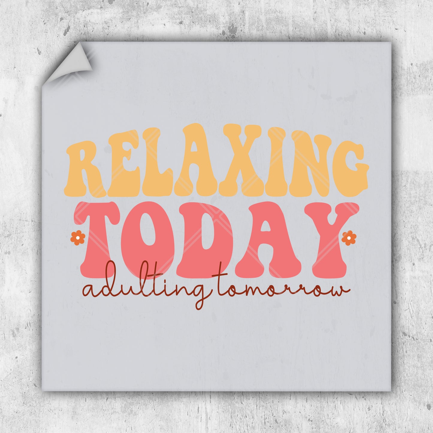 a picture of a sign that says relaxing today