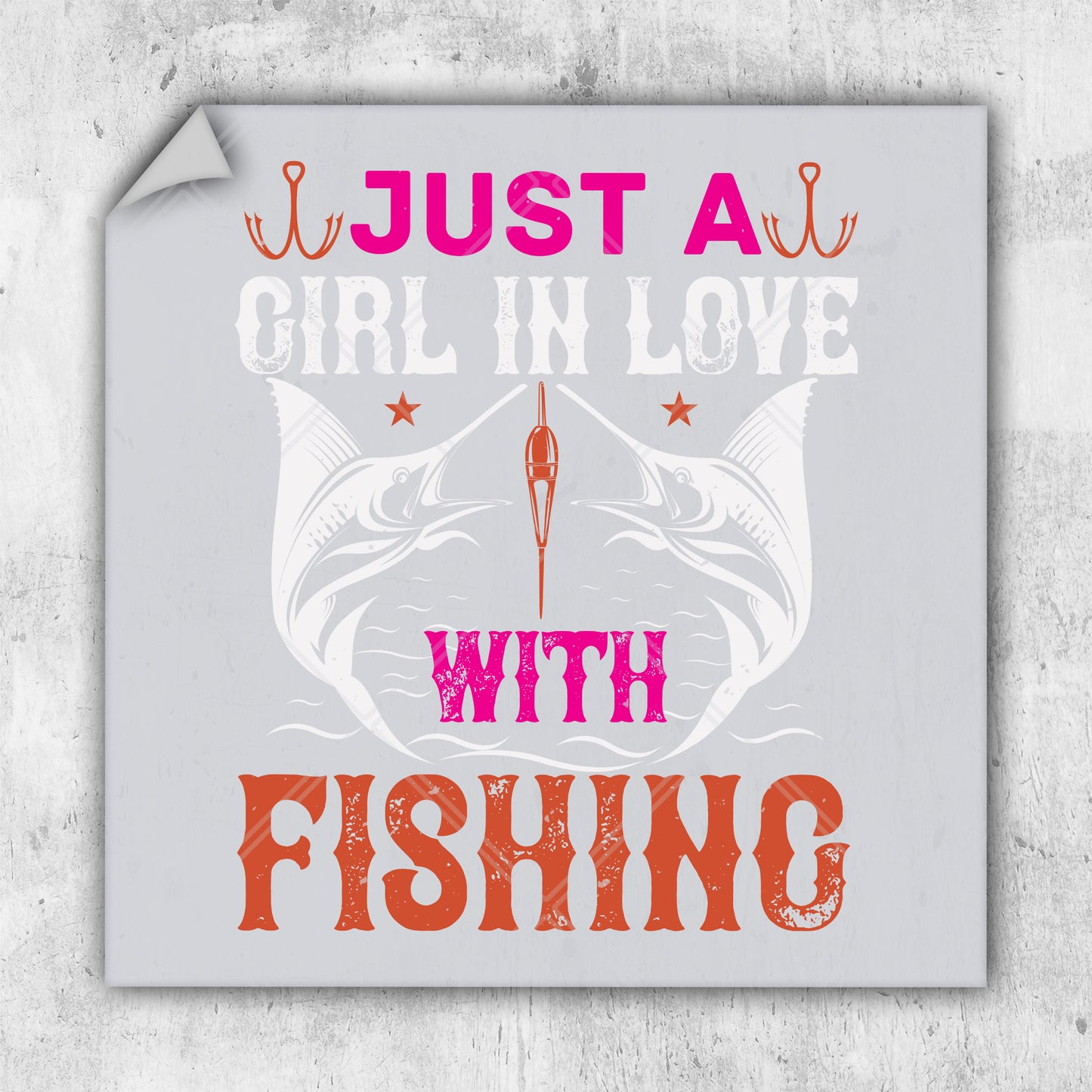 a sticker that says just a girl in love with fishing