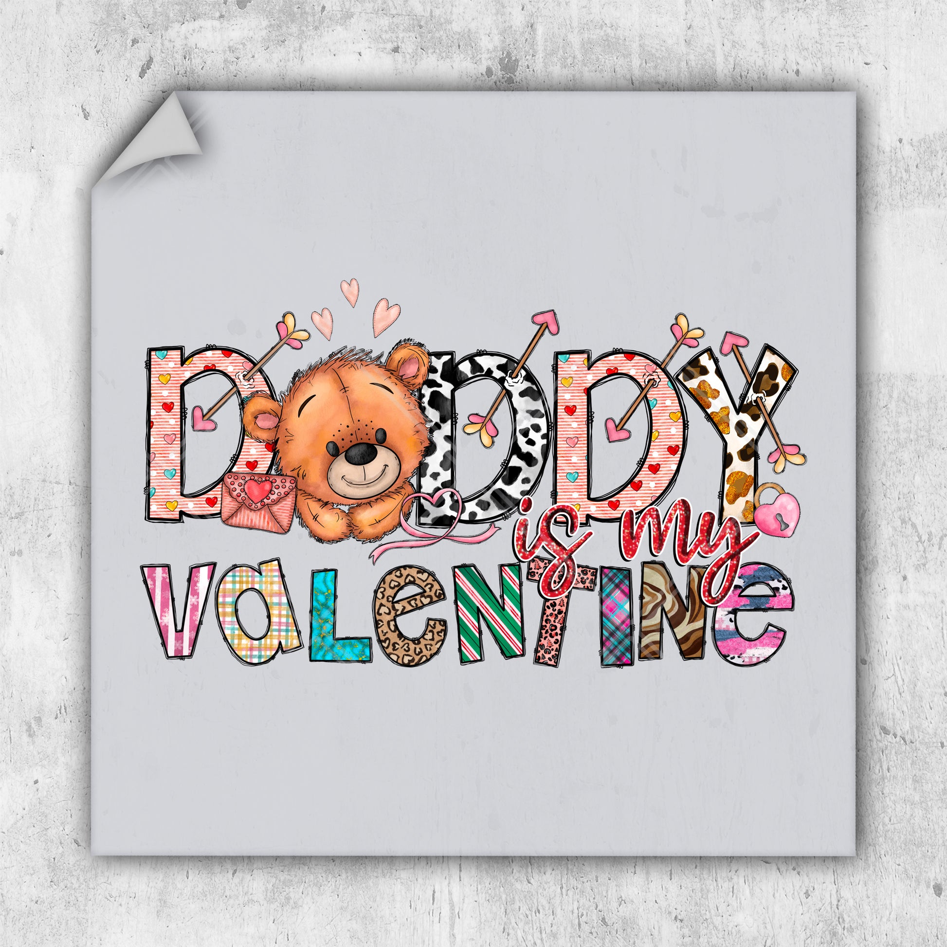 a picture of a teddy bear with the words daddy valentine