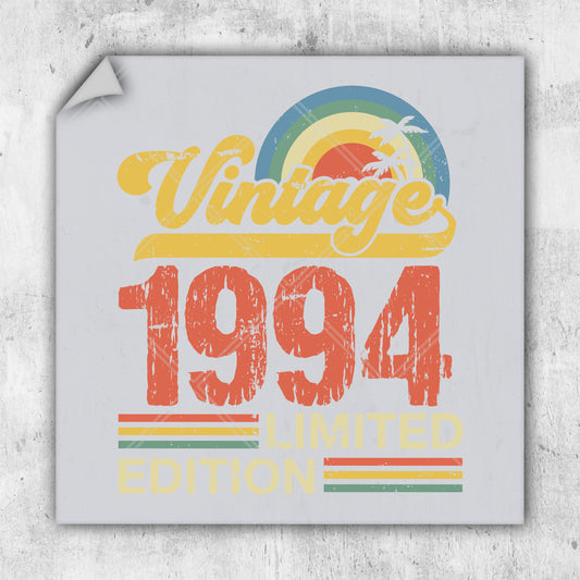 a picture of a sign that says vintage 1994 limited