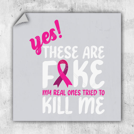 a piece of paper with the words yes, these are fake and a pink ribbon