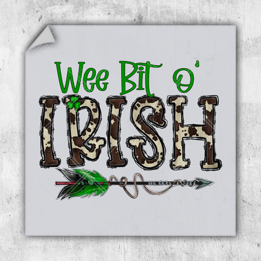 a picture of a sign that says wee bit o irish